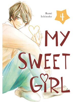 cover image of My Sweet Girl, Volume  4